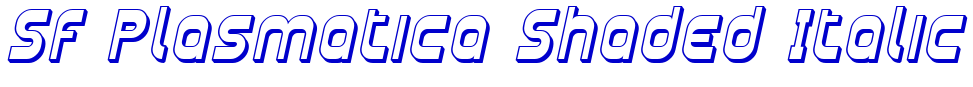 SF Plasmatica Shaded Italic font